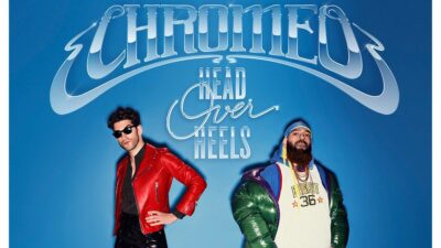 Interview CHROMEO - de plus en plus haut